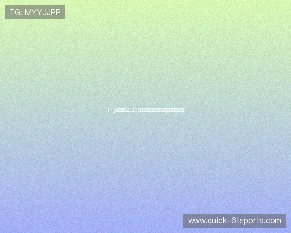 fhty体育聚焦2026年世界杯明星球员表现亮点与精彩瞬间回顾